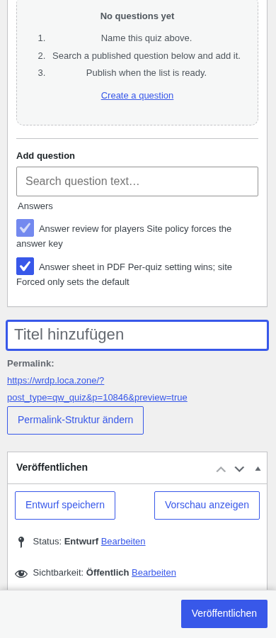 New Quiz page mobile fold: Quiz questions panel visible, title field off-screen