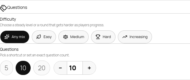 Questions group: Difficulty pills (Any mix selected) + question-count stepper (10)