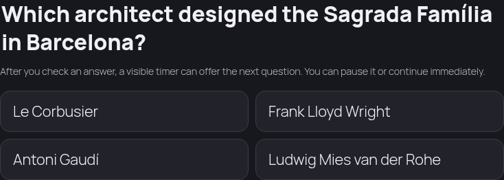 Question fieldset with Sagrada Família architect prompt plus 4 answer options