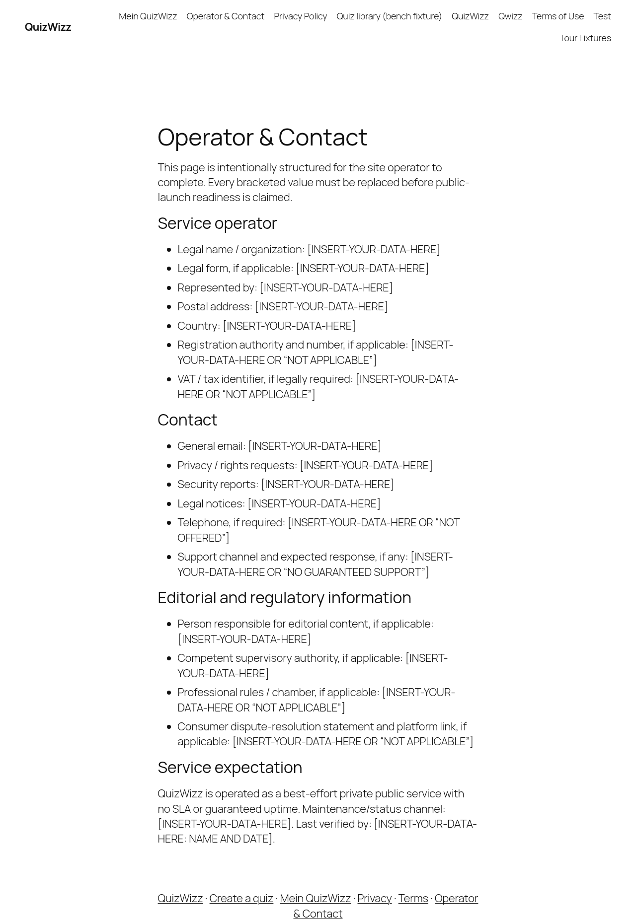 Operator & Contact page entirely unfilled: legal name, address, email all placeholders