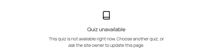 Desktop crop: 'Quiz unavailable' embed panel for draft-status quiz