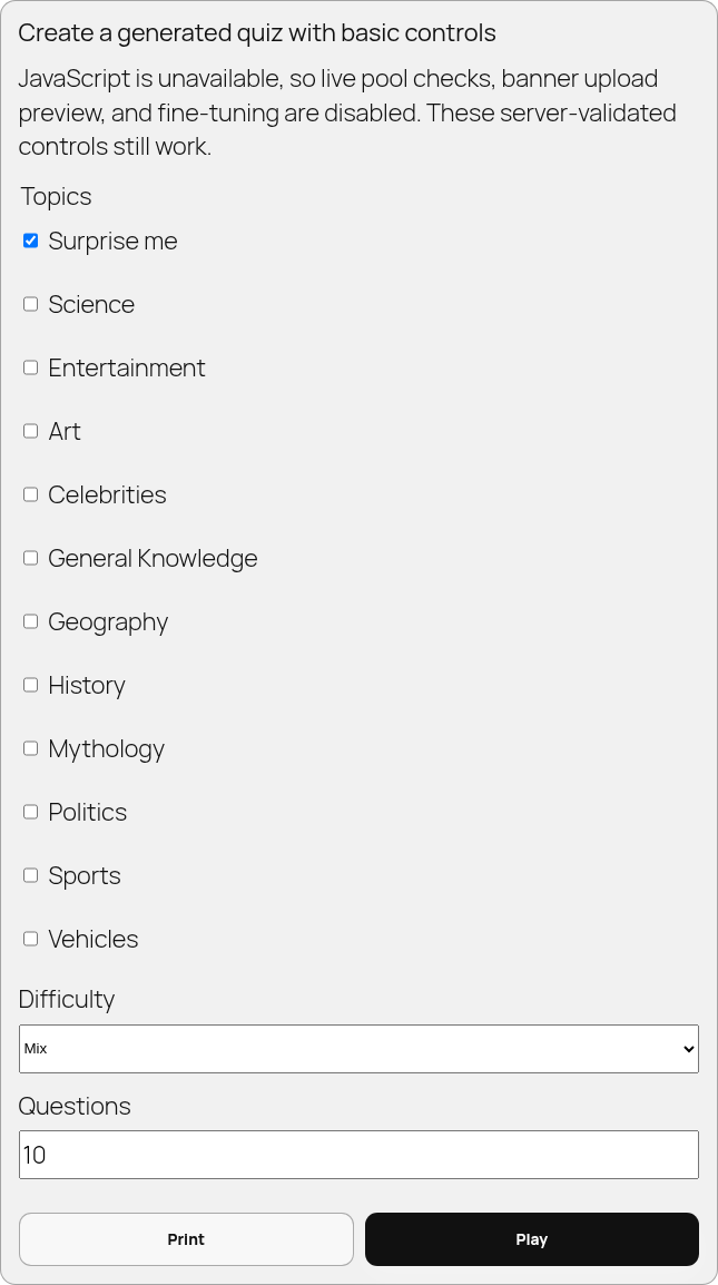 Noscript builder fallback: JS-unavailable notice, topics, Print/Play